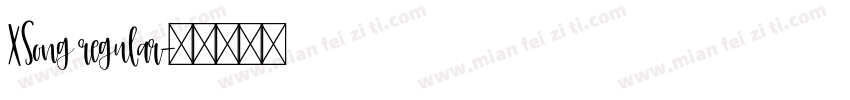 XSong regular字体转换